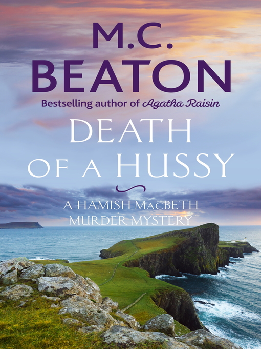 Title details for Death of a Hussy by M.C. Beaton - Available